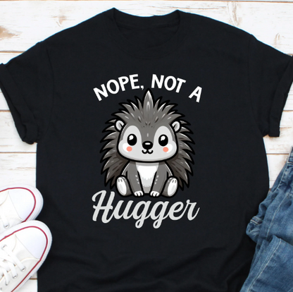 Nope, Not a Hugger" Porcupine Graphic T-Shirt