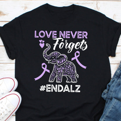 Love Never Forgets Endalz Shirt, Alzheimer's Awareness Shirt, Alzheimer's Support Shirt, Alzheimer Gifts, Alzheimer's Disease Fighter Shirt